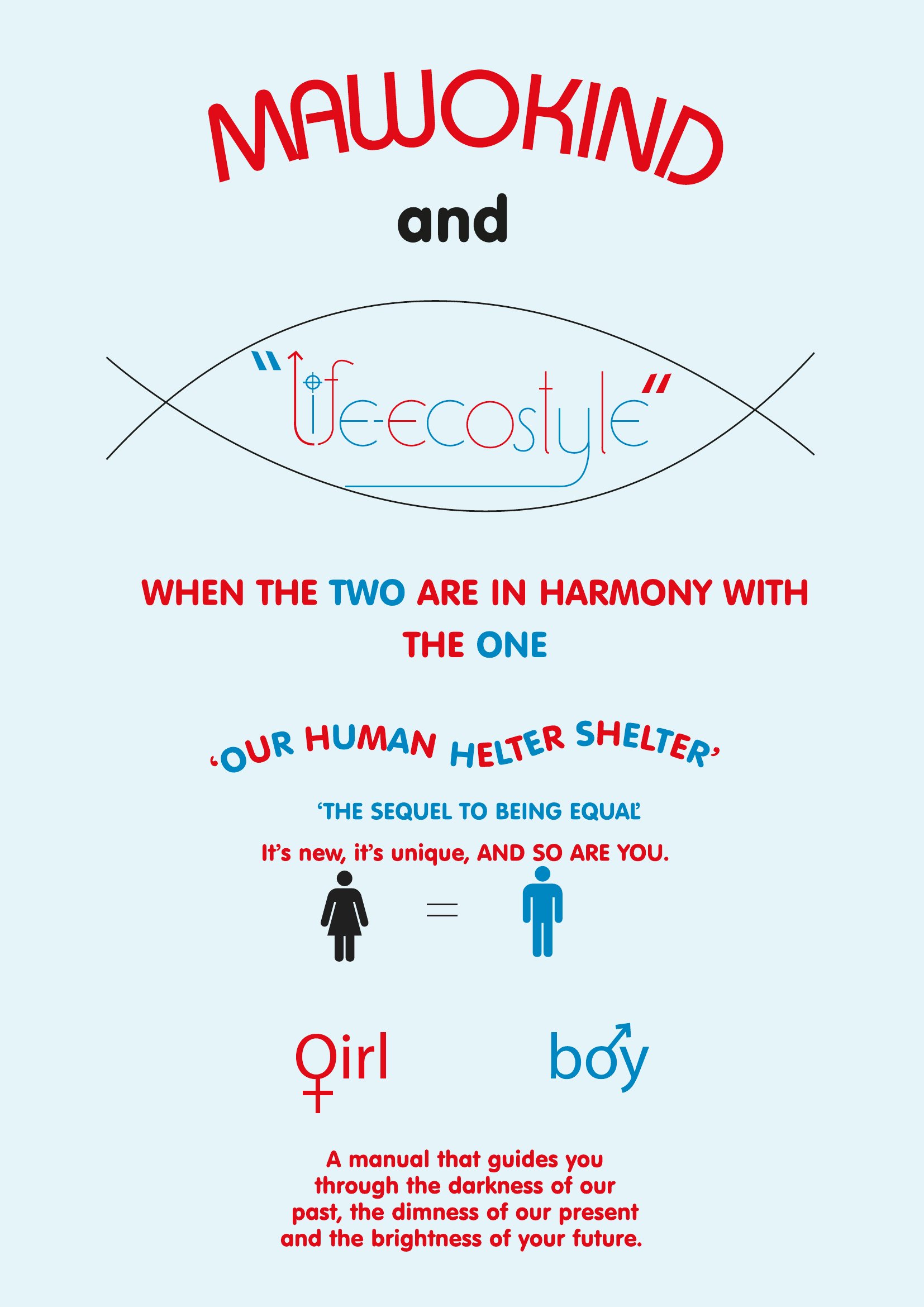 The way forward is yours